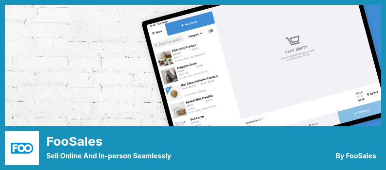 FooSales プラグイン - オンラインと対面でシームレスに販売