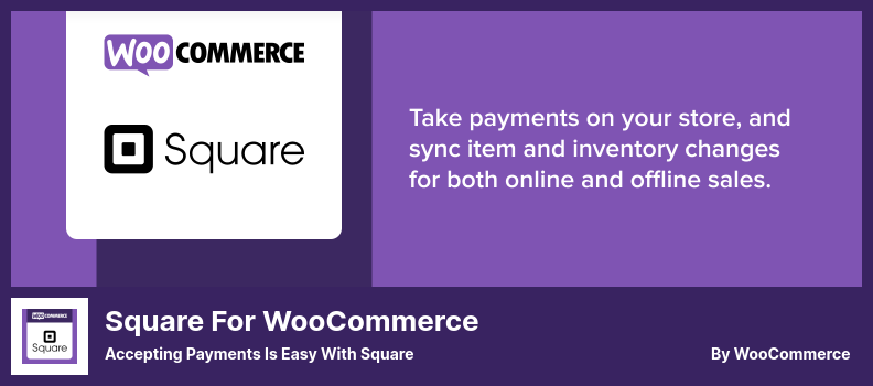 Square for WooCommerce プラグイン - Square で支払いを簡単に受け入れる