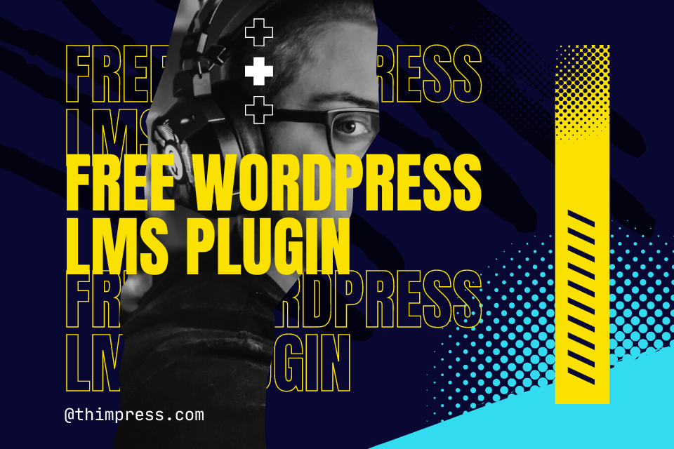 免费的 wordpress lms 插件