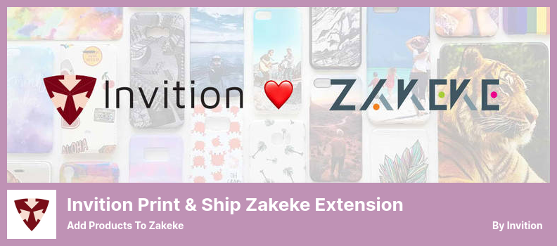 Complemento de extensión Zakeke para imprimir y enviar invitaciones - Agregar productos a Zakeke