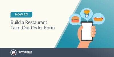 Comment créer un formulaire de commande à emporter pour un restaurant