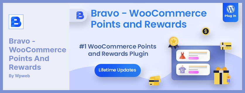 Bravo プラグイン - WooCommerce ロイヤルティ プログラム WordPress プラグイン