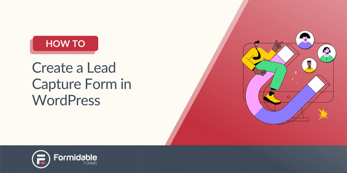 So erstellen Sie ein Lead-Erfassungsformular in WordPress