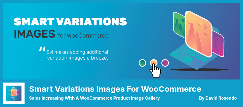 Images de variations intelligentes pour le plugin WooCommerce - Augmentation des ventes avec une galerie d'images de produits WooCommerce