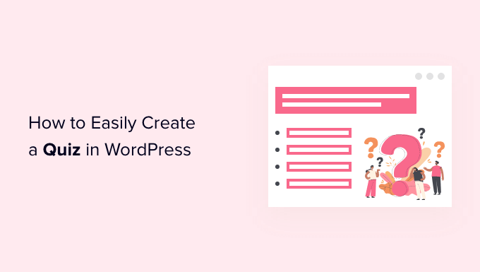 Come creare facilmente un quiz in WordPress