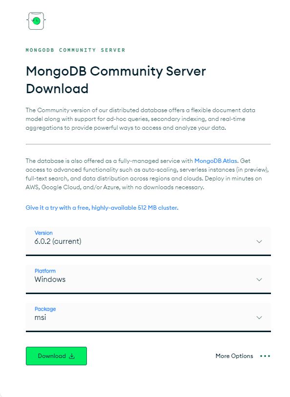 この画像は、MongoDB Community Server のダウンロード中に使用可能なオプション (バージョン、プラットフォーム、およびパッケージ) を示しています。