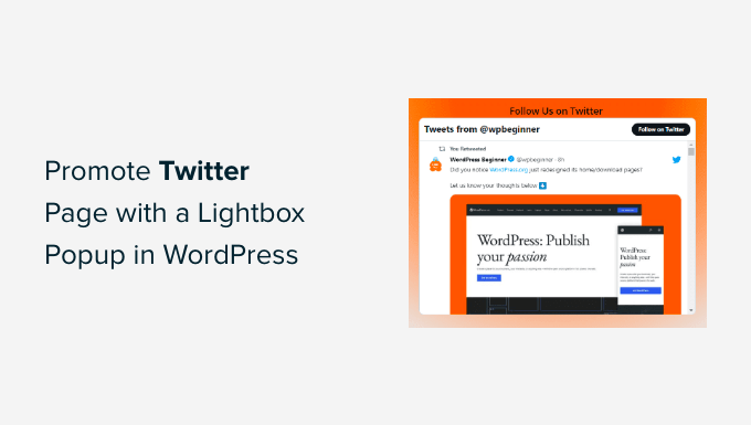 Cómo promocionar una página de Twitter con una ventana emergente de lightbox