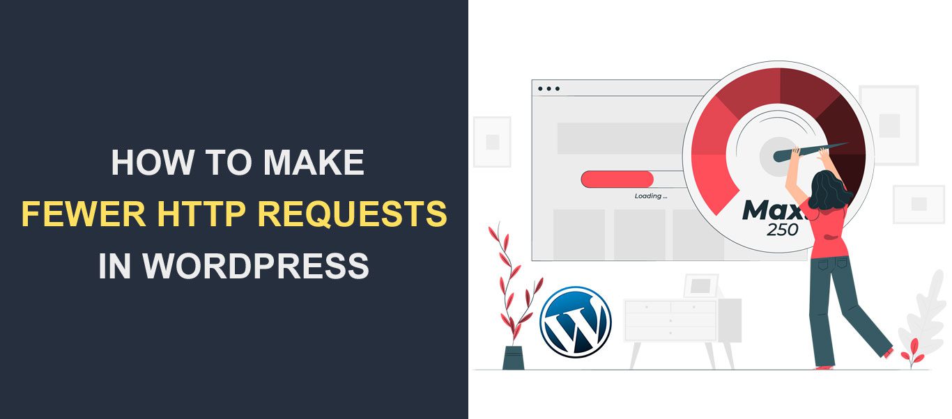 Comment faire moins de requêtes HTTP dans WordPress