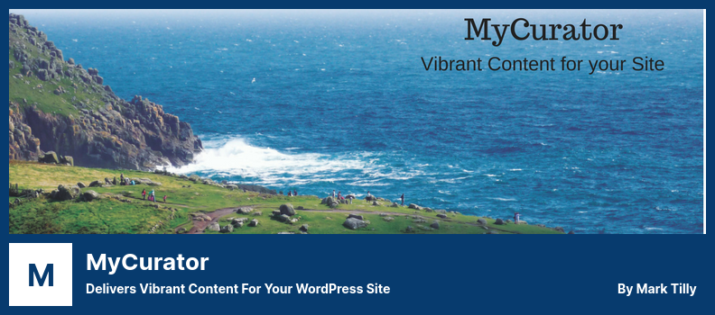 Plugin MyCurator - Fournit un contenu dynamique pour votre site WordPress