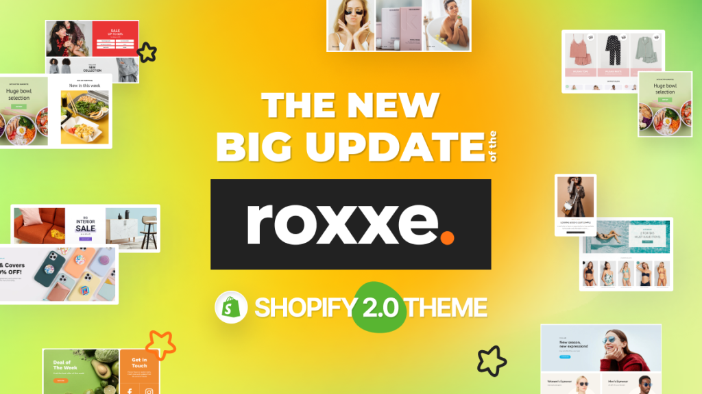 Uma grande atualização para o Roxxe Multipurpose Shopify Theme e outros resultados do ano