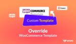 Override WooCommerce Template