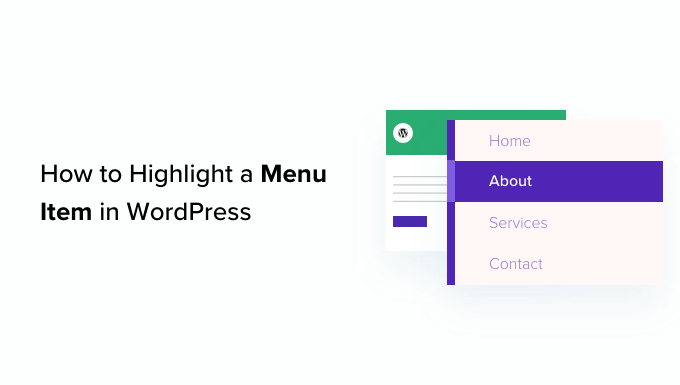 Comment mettre en surbrillance un élément de menu dans WordPress