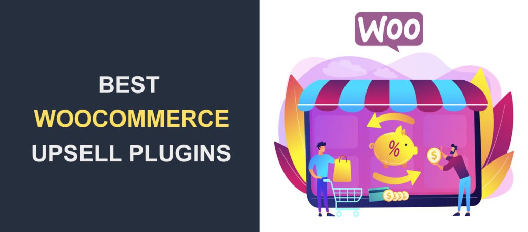 Die 7 besten Woocommerce-Upsell-Plugins zur Verbesserung Ihrer Verkäufe