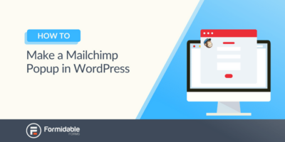 Comment créer une fenêtre contextuelle Mailchimp dans WordPress