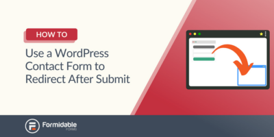 Как использовать контактную форму WordPress для перенаправления после отправки