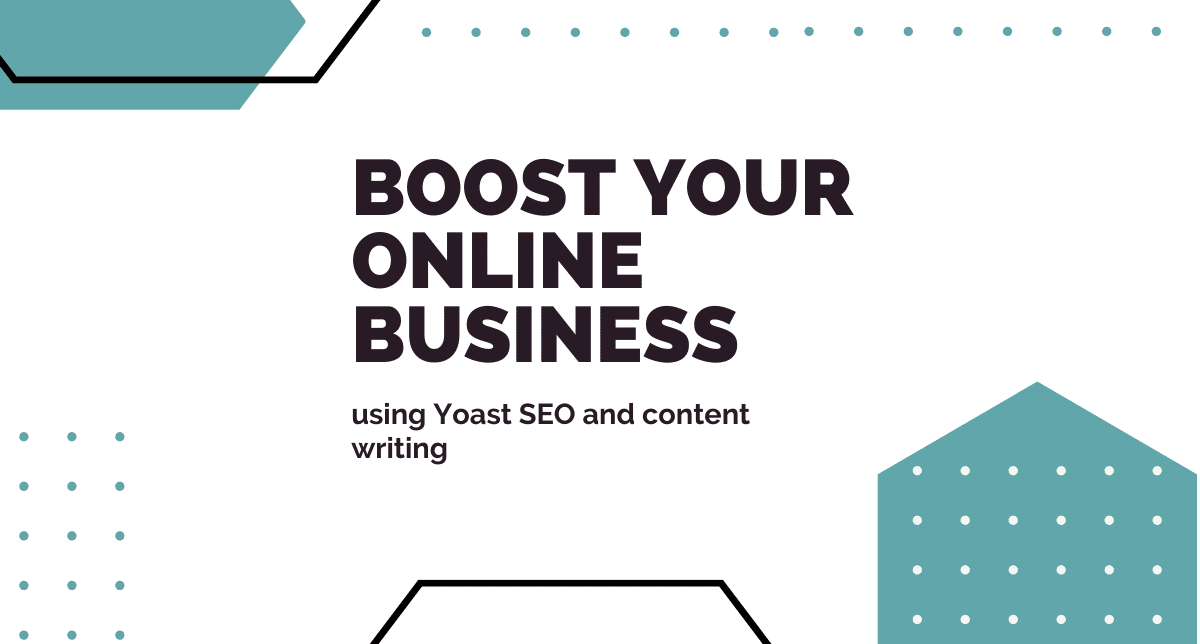 Comment utiliser Yoast SEO et la rédaction de contenu pour booster votre présence en ligne