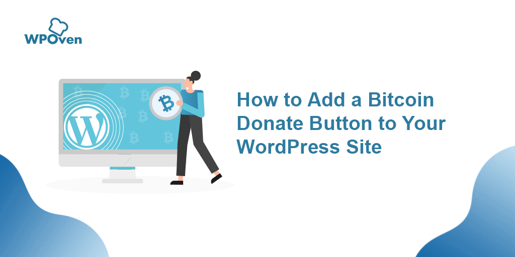 How to add a Bitcoin Donate Button to your WordPress site?