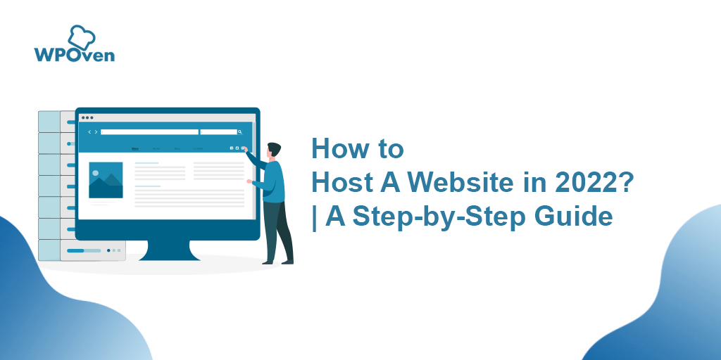 How to Host A Website Like A Pro in 2023? | 4 Quick Steps