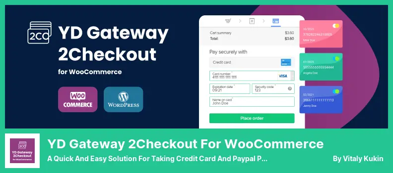 YD Gateway 2Checkout for WooCommerce 插件 - 一种快速简便的信用卡和 Paypal 付款解决方案