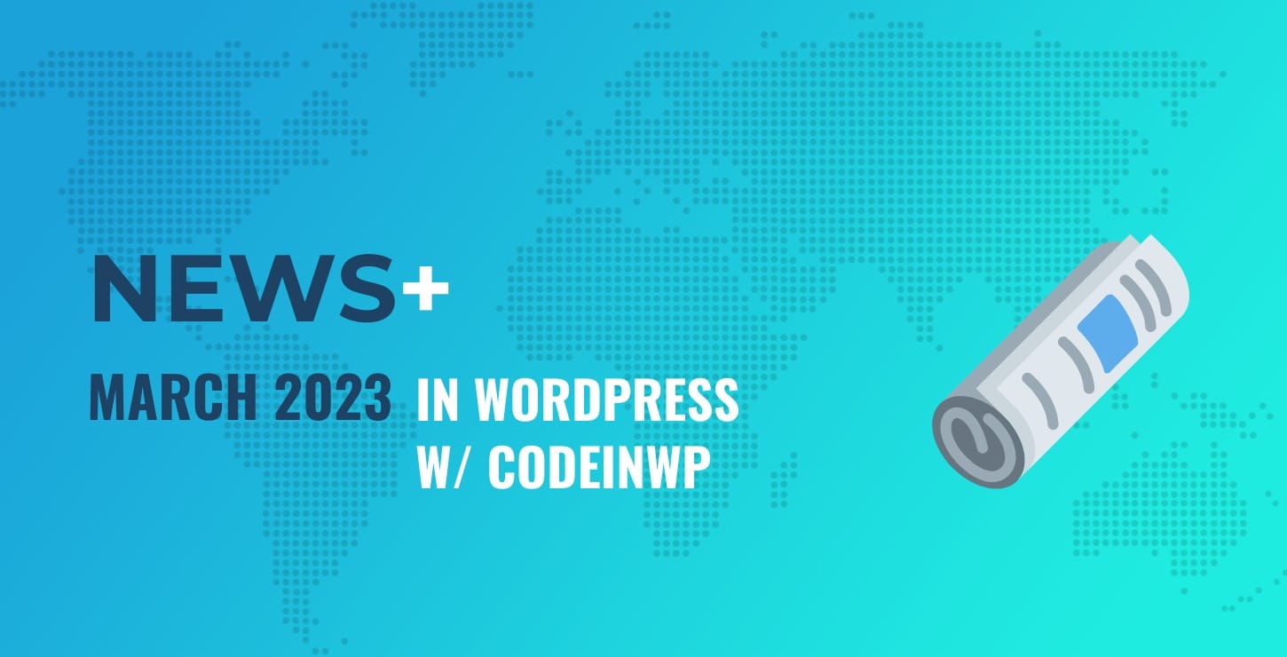 Notizie WordPress di marzo 2023