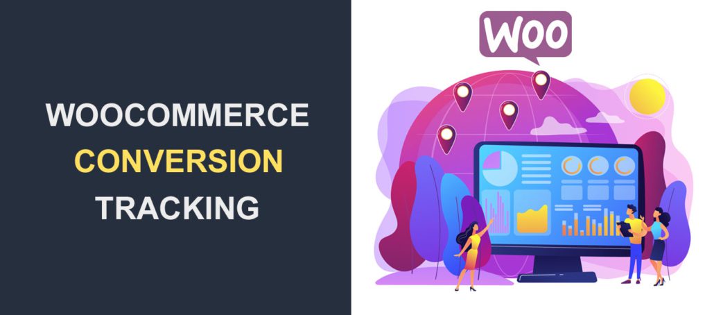 WooCommerce Conversion Tracking 101 Guía para principiantes para impulsar las ventas en línea