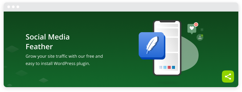 Sosyal medya için WordPress Eklentileri Feather banner