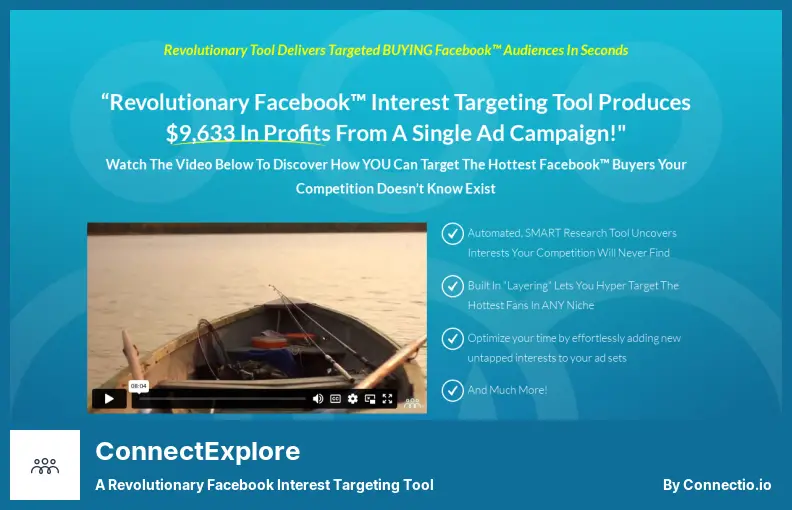 ConnectExplore - 画期的な Facebook インタレスト ターゲティング ツール