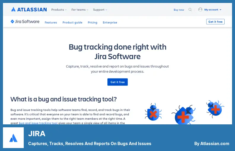 JIRA - Captura, rastreia, resolve e relata bugs e problemas