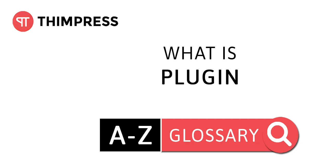 What Is A Plugin In WordPress