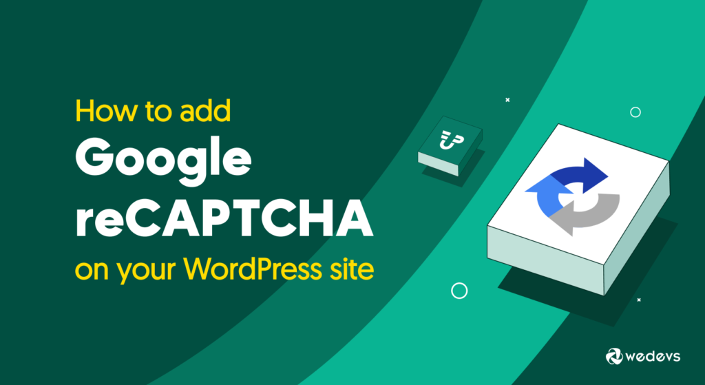 Google reCAPTCHA in der WordPress-Site mit WP User Frontend