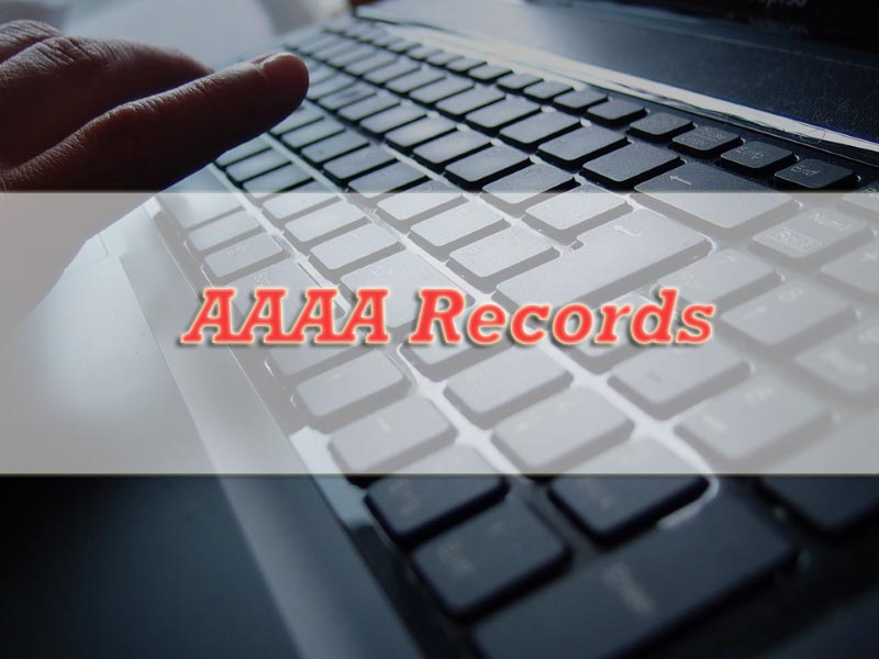 All You Need to Know About the AAAA Record