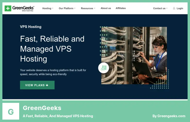 GreenGeeks - Hosting VPS yang Cepat, Andal, dan Terkelola