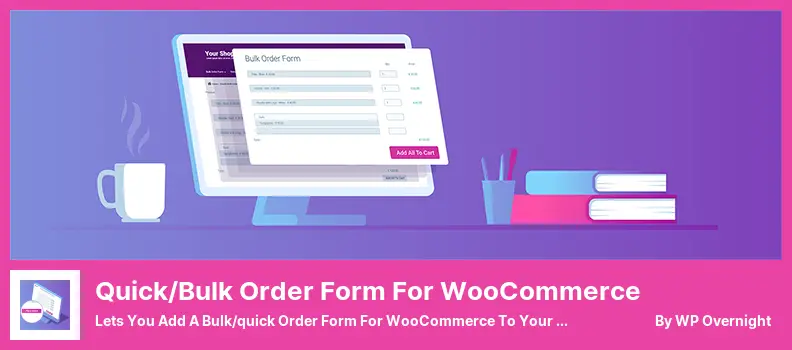 WooCommerce 플러그인용 빠른/대량 주문 양식 - 웹사이트에 WooCommerce용 대량/빠른 주문 양식을 추가할 수 있습니다.