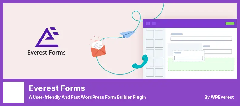 Plugin Everest Forms - un plugin de création de formulaires WordPress convivial et rapide