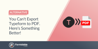 Une meilleure option pour exporter Typeform au format PDF.