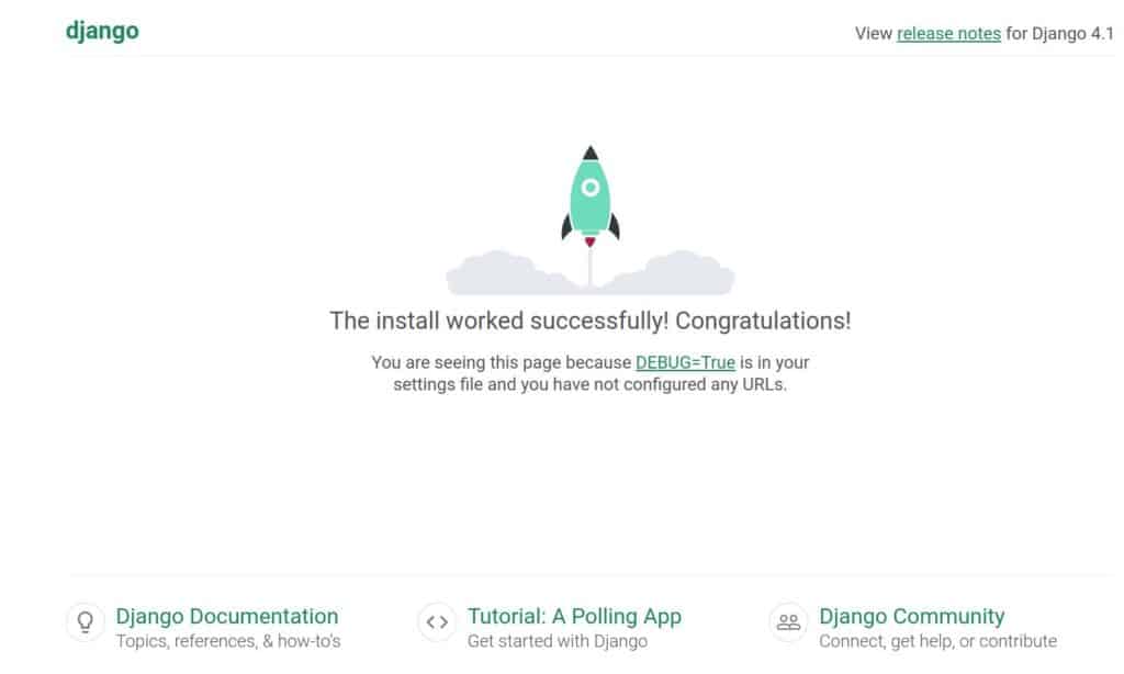 หน้าเริ่มต้น Django แสดงข้อความ "การติดตั้งทำงานสำเร็จ ขอแสดงความยินดี!"