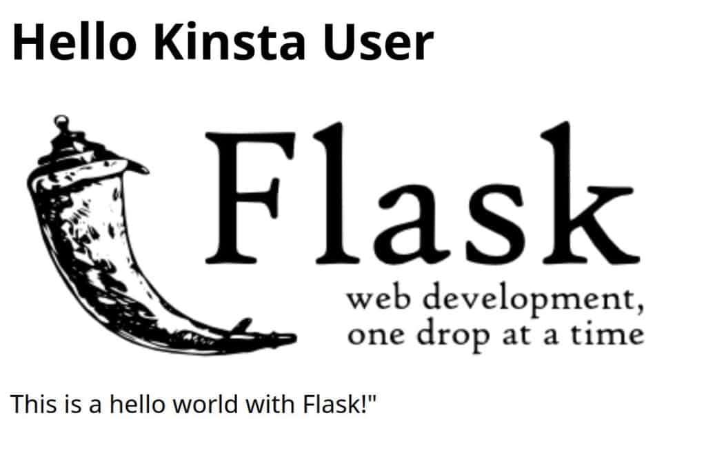 술잔 모양의 로고가 있는 Flask 배너, "웹 개발, 한 번에 한 방울씩"이라는 제목 및 "This is a hello world with Flask" 단락이 있는 Flask에서 생성한 웹 페이지입니다.