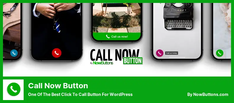 Call Now Button 插件 - WordPress 最好的點擊呼叫按鈕之一