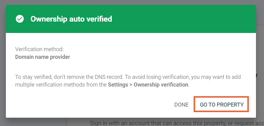 Fereastra pop-up și butonul verificat pentru a accesa o proprietate în Google Search Console .