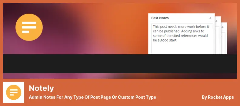 Notely Plugin - Notes d'administration pour tout type de page de publication ou type de publication personnalisé