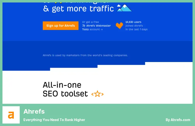 Ahrefs - ทุกสิ่งที่คุณต้องการเพื่ออันดับที่สูงขึ้น