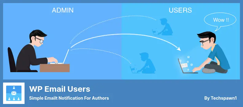 WP 电子邮件用户插件 - 作者的简单 Emailt 通知
