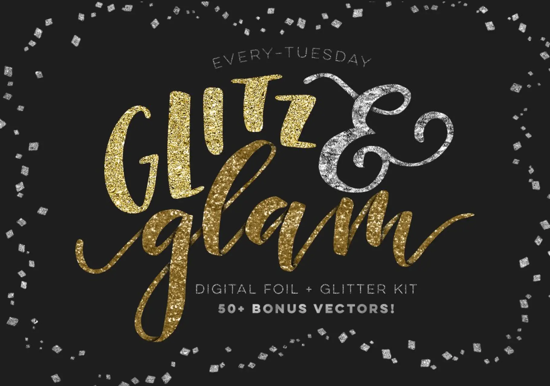 Glitz + Glam 套件 -