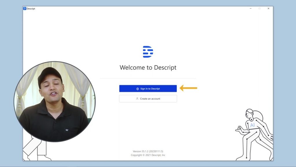 2.1 Starten Sie Descript und melden Sie sich an