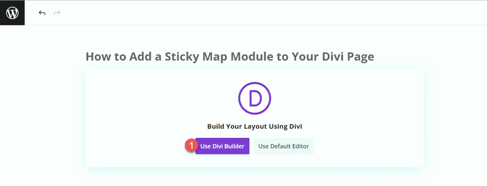 Divi เพิ่มโมดูล Sticky Map ใช้ตัวสร้าง