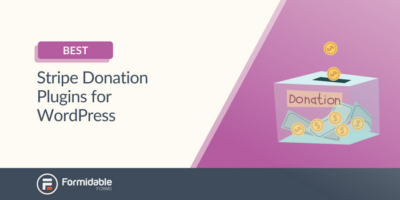 Los mejores complementos de donación de Stripe para WordPress