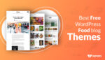 Best Free WordPress Food blog themes