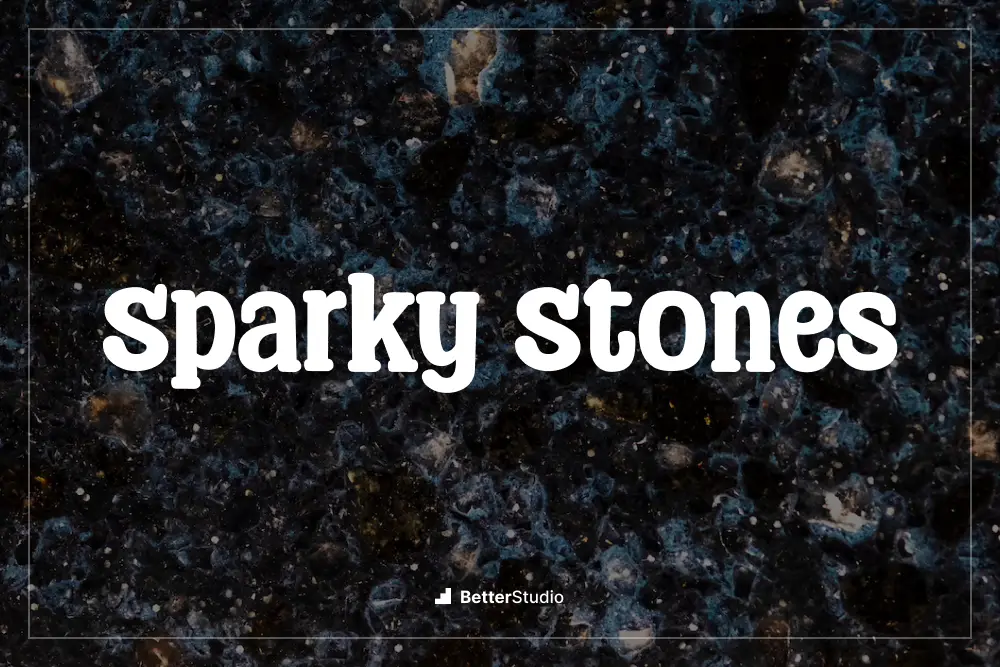 Sparky Stones -