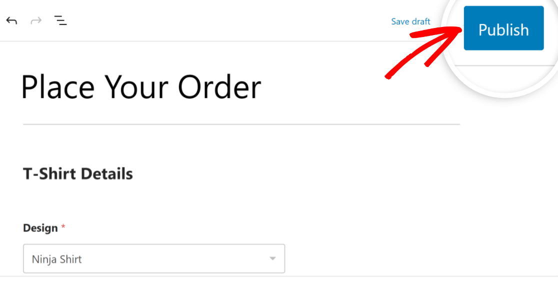 Publish the tshirt order form