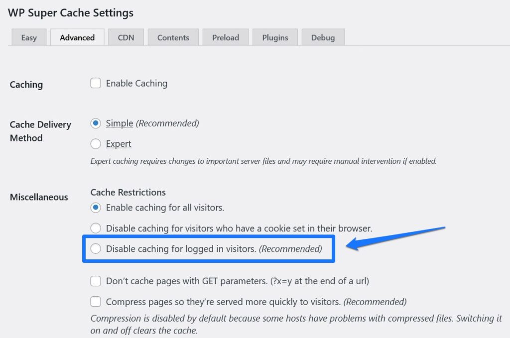 Schalten Sie das Caching für angemeldete Benutzer im WP-Super-Cache aus